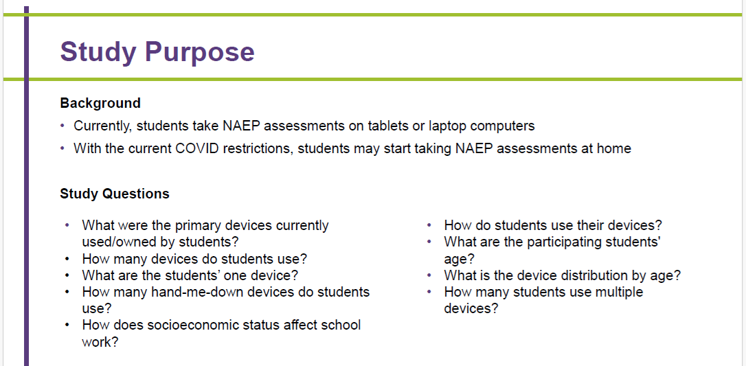 NAEP Device Agnostic Study Purpose
